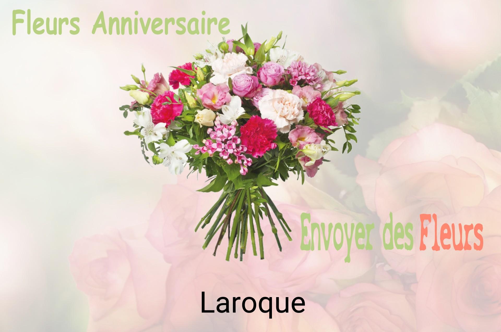 Bouquet de fleurs d’anniversaire livré à Laroque